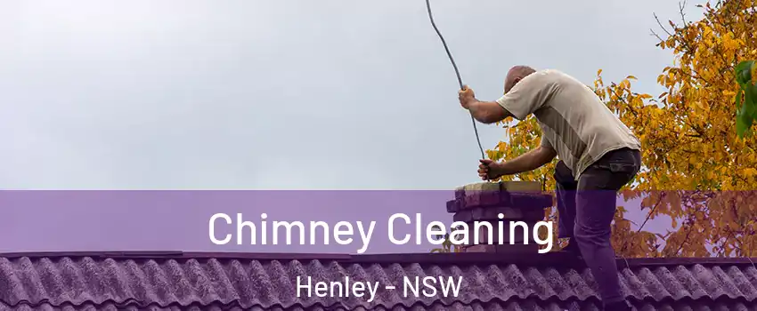 Chimney Cleaning Henley - NSW