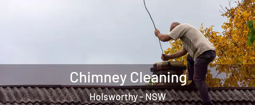 Chimney Cleaning Holsworthy - NSW