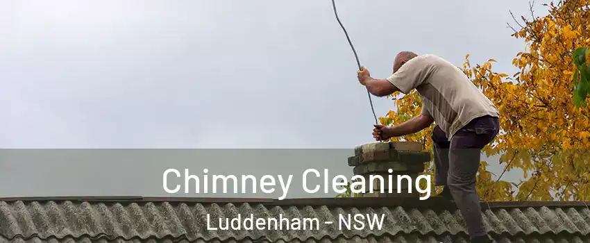 Chimney Cleaning Luddenham - NSW