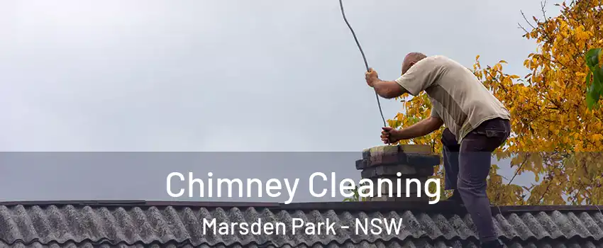 Chimney Cleaning Marsden Park - NSW