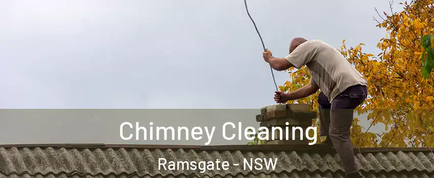 Chimney Cleaning Ramsgate - NSW