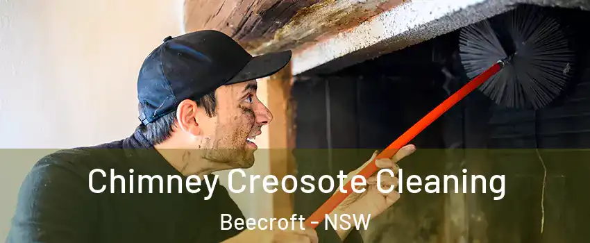 Chimney Creosote Cleaning Beecroft - NSW