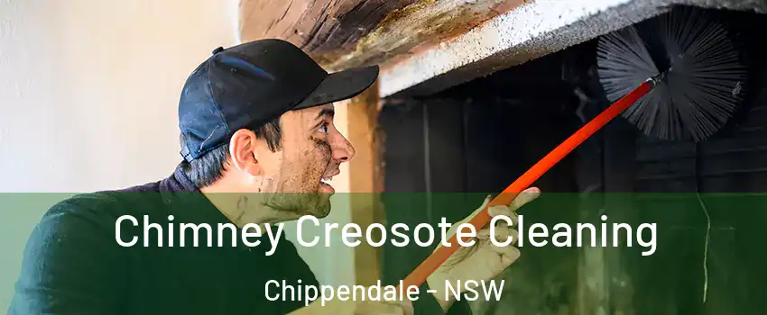 Chimney Creosote Cleaning Chippendale - NSW