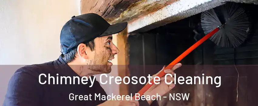Chimney Creosote Cleaning Great Mackerel Beach - NSW