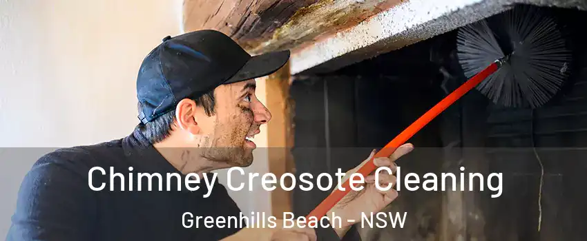 Chimney Creosote Cleaning Greenhills Beach - NSW