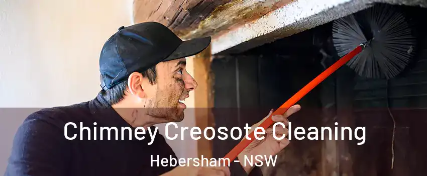 Chimney Creosote Cleaning Hebersham - NSW