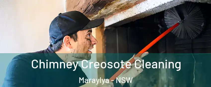 Chimney Creosote Cleaning Maraylya - NSW