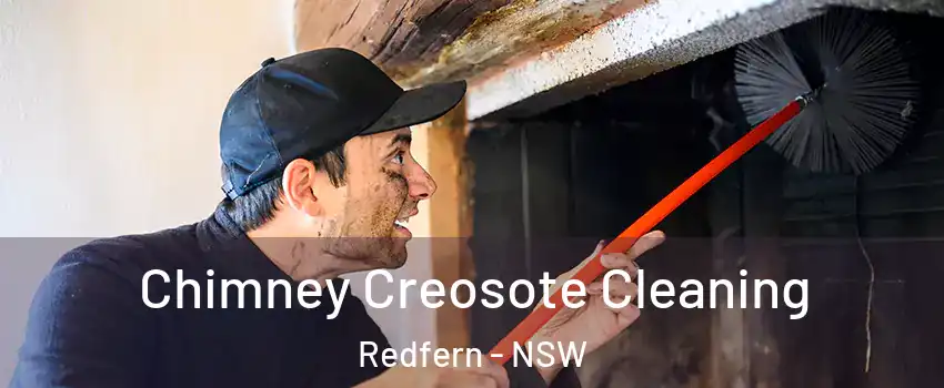 Chimney Creosote Cleaning Redfern - NSW