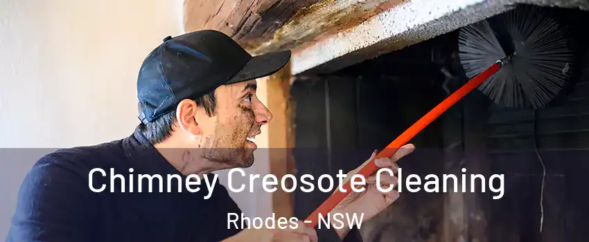 Chimney Creosote Cleaning Rhodes - NSW