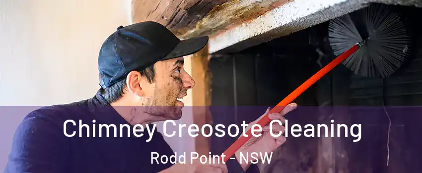Chimney Creosote Cleaning Rodd Point - NSW