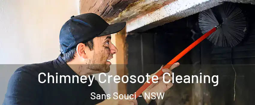 Chimney Creosote Cleaning Sans Souci - NSW