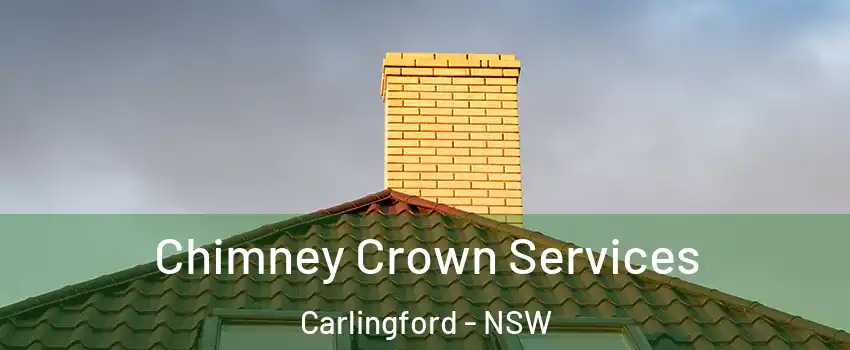 Chimney Crown Services Carlingford - NSW