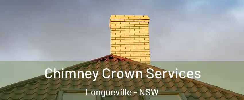 Chimney Crown Services Longueville - NSW