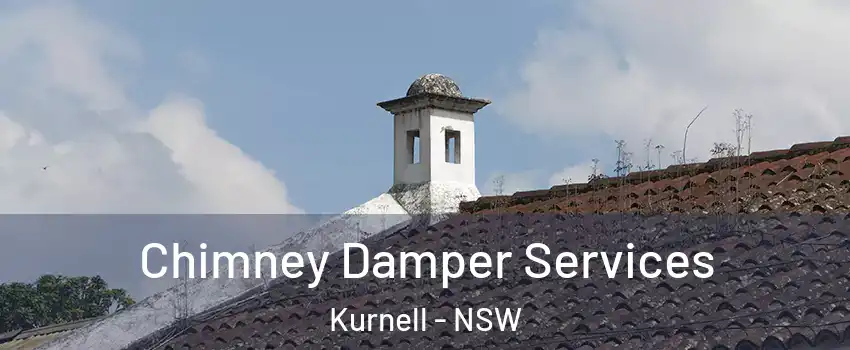 Chimney Damper Services Kurnell - NSW