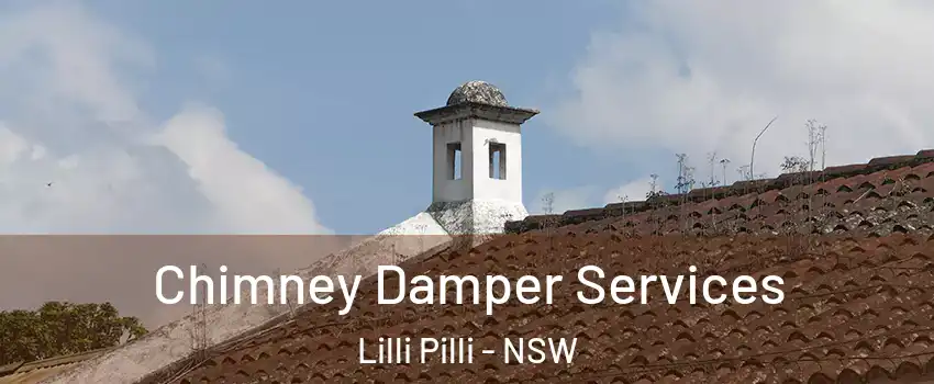 Chimney Damper Services Lilli Pilli - NSW