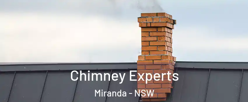 Chimney Experts Miranda - NSW