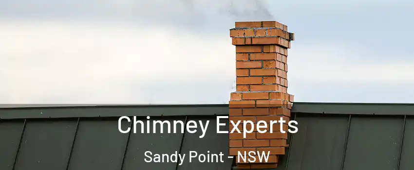 Chimney Experts Sandy Point - NSW
