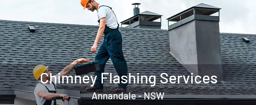Chimney Flashing Services Annandale - NSW