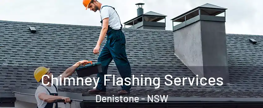 Chimney Flashing Services Denistone - NSW