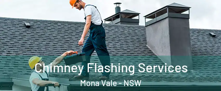 Chimney Flashing Services Mona Vale - NSW