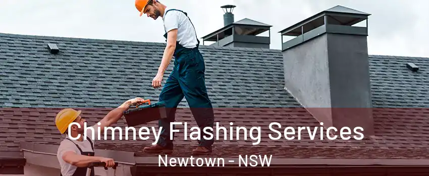 Chimney Flashing Services Newtown - NSW
