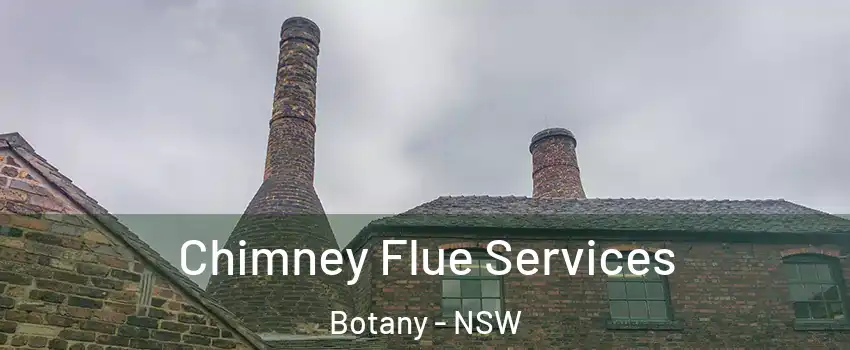 Chimney Flue Services Botany - NSW