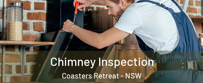 Chimney Inspection Coasters Retreat - NSW
