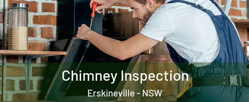 Chimney Inspection Erskineville - NSW