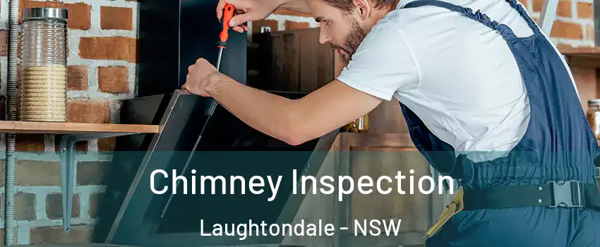 Chimney Inspection Laughtondale - NSW