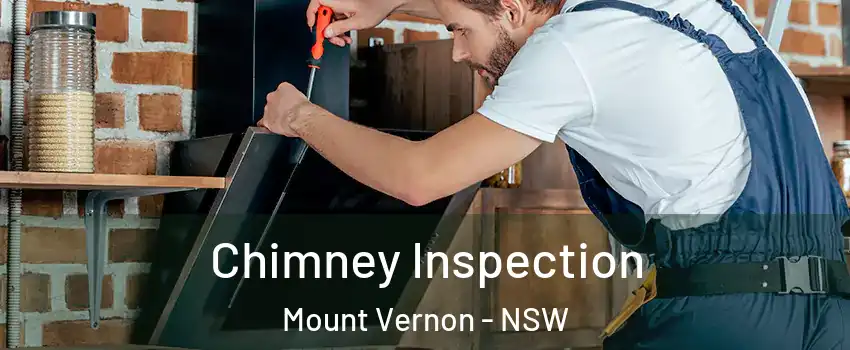 Chimney Inspection Mount Vernon - NSW
