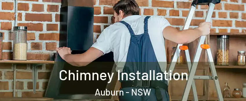 Chimney Installation Auburn - NSW