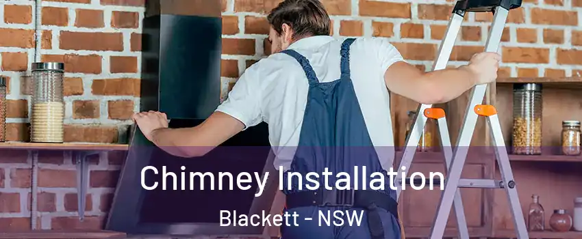 Chimney Installation Blackett - NSW