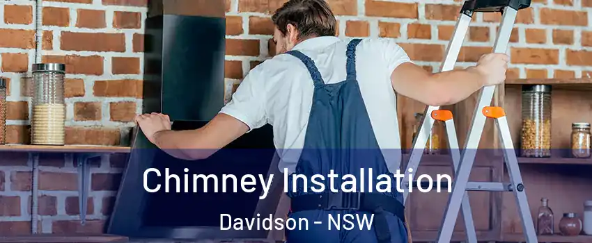 Chimney Installation Davidson - NSW