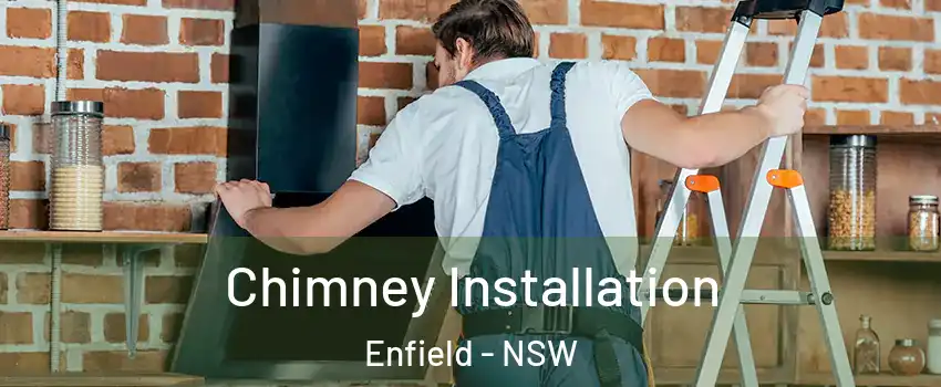 Chimney Installation Enfield - NSW