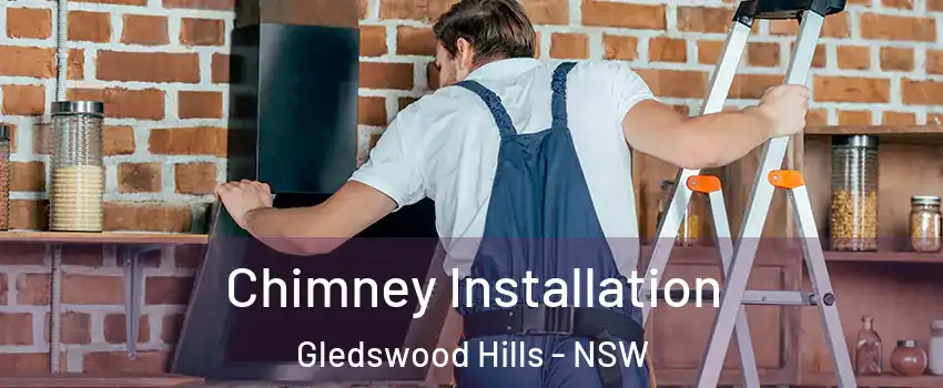 Chimney Installation Gledswood Hills - NSW
