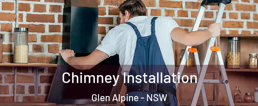 Chimney Installation Glen Alpine - NSW