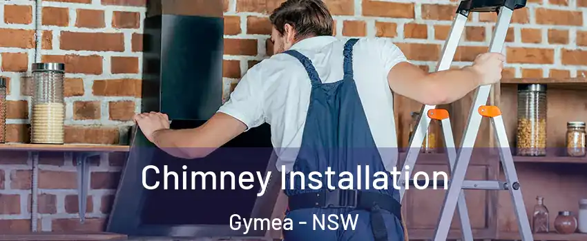 Chimney Installation Gymea - NSW