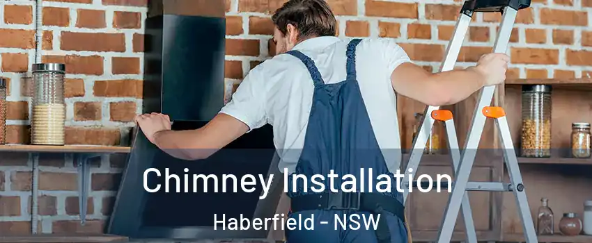 Chimney Installation Haberfield - NSW