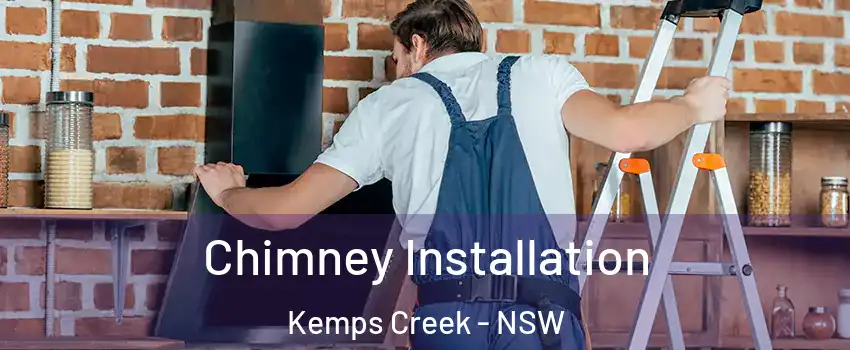 Chimney Installation Kemps Creek - NSW