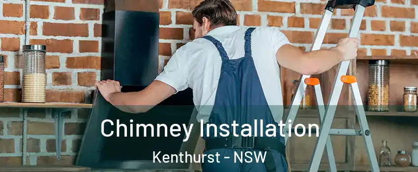 Chimney Installation Kenthurst - NSW
