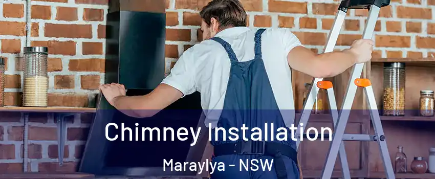 Chimney Installation Maraylya - NSW