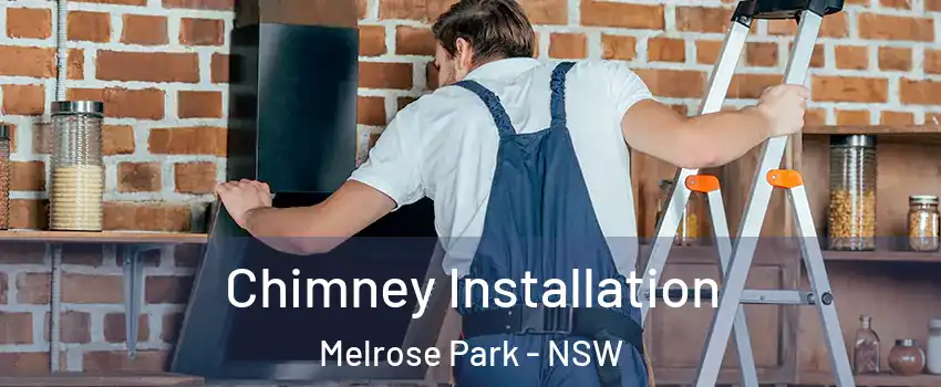 Chimney Installation Melrose Park - NSW