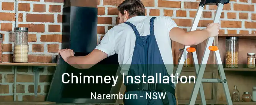 Chimney Installation Naremburn - NSW