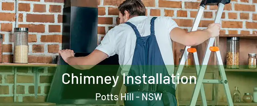 Chimney Installation Potts Hill - NSW