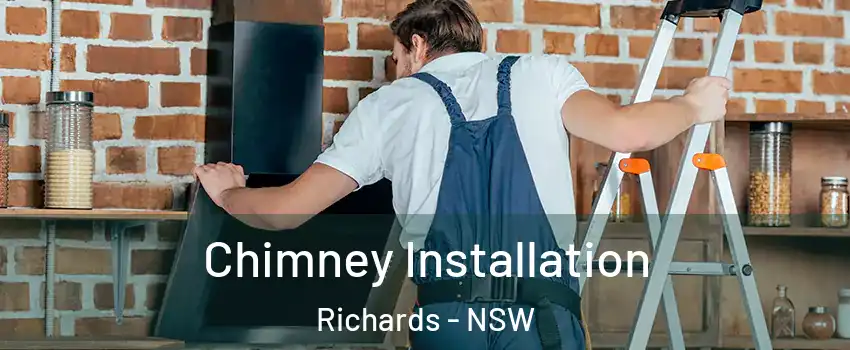 Chimney Installation Richards - NSW