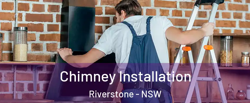 Chimney Installation Riverstone - NSW