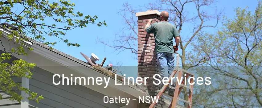 Chimney Liner Services Oatley - NSW