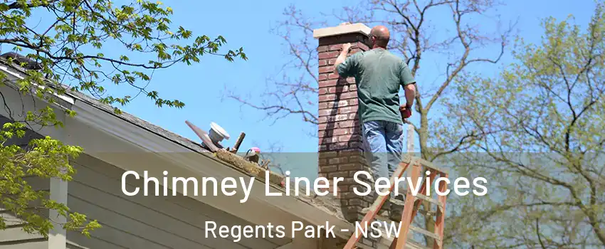 Chimney Liner Services Regents Park - NSW