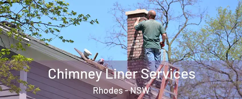 Chimney Liner Services Rhodes - NSW