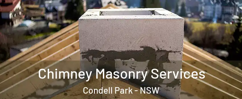 Chimney Masonry Services Condell Park - NSW